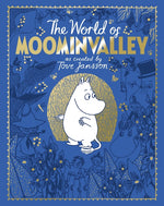 Book cover for Moomins: The World of Moominvalley: 80th Anniversary Edition - A Stunning Gift Book Containing Everything You Need to Know about the Moomins