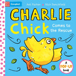 Book cover for Charlie Chick Comes to the Rescue! Pop-Up Book