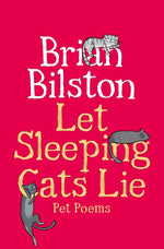 Book cover for Let Sleeping Cats Lie - Pet Poems