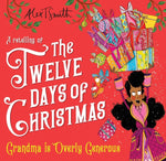 Book cover for Grandma Is Overly Generous: A Retelling of the Twelve Days of Christmas