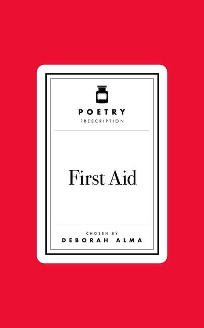Book cover for Poetry Prescription: First Aid