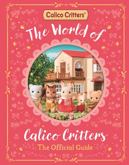 Book cover for World of Calico Critters Official Guide
