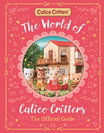 Book cover for World of Calico Critters Official Guide