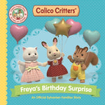Book cover for Calico Critters: Freya's Birthday Surprise: An Official Calico Critters Story