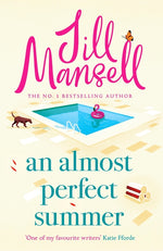 Book cover for Almost Perfect Summer: The Brand New Feel-Good Romantic Read from the Beloved Bestselling Author