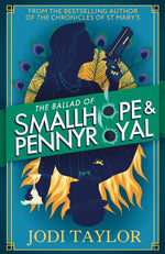 Book cover for Ballad of Smallhope and Pennyroyal: Meet Your Favourite New Partners-In-Crime in 2024's Most Hilarious Time-Travel Caper