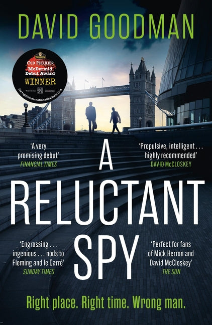 Book cover for Reluctant Spy: A Gripping Spy Thriller Debut