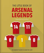 Book cover for Little Book of Arsenal Legends