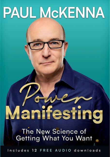 Book cover for Power Manifesting: The New Science of Getting What You Want