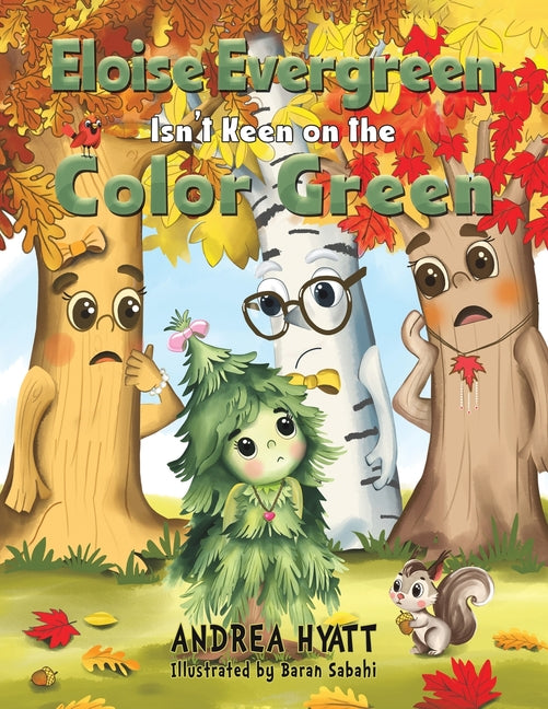 Book cover for Eloise Evergreen Isn't Keen on the Color Green