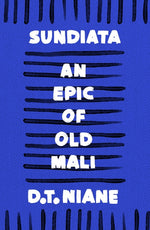 Book cover for Sundiata: An Epic of Old Mali