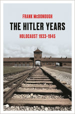 Book cover for Hitler Years: Holocaust 1933-1945