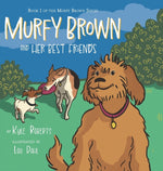 Book cover for Murfy Brown and Her Best Friends