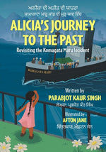 Book cover for Alicia's Journey to the Past: Revisiting the Komagata Maru Incident