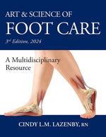 Book cover for Art & Science of Foot Care: A Multidisciplinary Resource