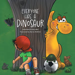 Book cover for Everyone Has a Dinosaur