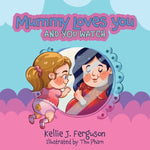 Book cover for Mummy Loves You and You Watch