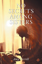 Book cover for No Secrets Among Sisters