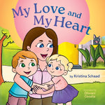 Book cover for My Love and My Heart