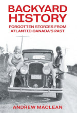 Book cover for Forgotten Stories From Atlantic Canada's Past