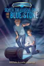 Book cover for Scylla the Elusive Squid and the Blue Stone