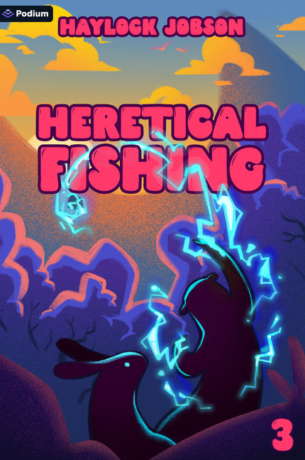Book cover for Heretical Fishing 3: A Cozy Guide to Annoying the Cults, Outsmarting the Fish, and Alienating Oneself
