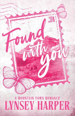 Book cover for Found With You: A Mountain Town Romance