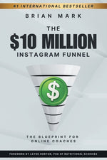 Book cover for $10 Million Instagram Funnel: The Blueprint for Online Coaches