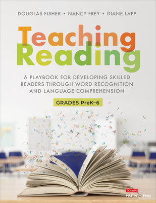 Book cover for Teaching Reading: A Playbook for Developing Skilled Readers Through Word Recognition and Language Comprehension