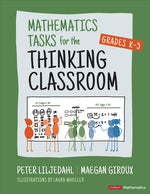 Book cover for Mathematics Tasks for the Thinking Classroom, Grades K-5