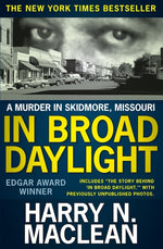 Book cover for In Broad Daylight: A murder in Skidmore, Missouri