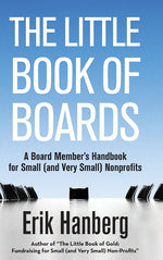 Book cover for The Little Book of Boards: A Board Member's Handbook for Small (and Very Small) Nonprofits