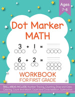 Book cover for Dot Markers Activity Book! Kindergarten, First and Second Grade. Ages 5-9