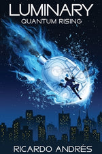 Book cover for Luminary: Quantum Rising