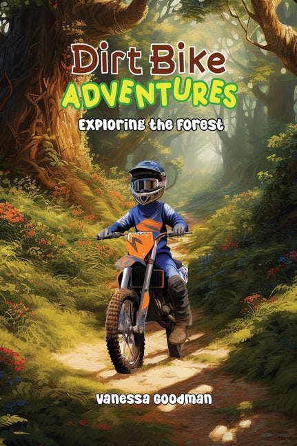 Book cover for Dirt Bike Adventures - Exploring the Forest