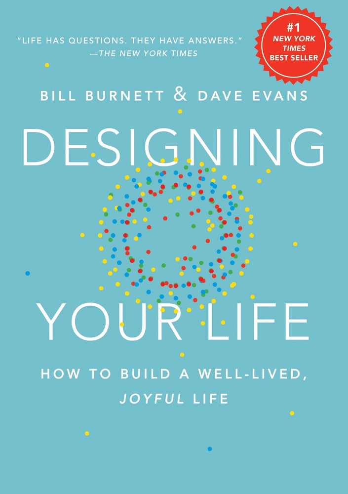 Book cover for Designing Your Life: How to Build a Well-Lived, Joyful Life