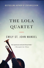 Book cover for Lola Quartet: A Suspense Thriller