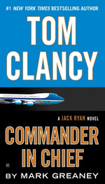 Book cover for Tom Clancy: Commander in Chief