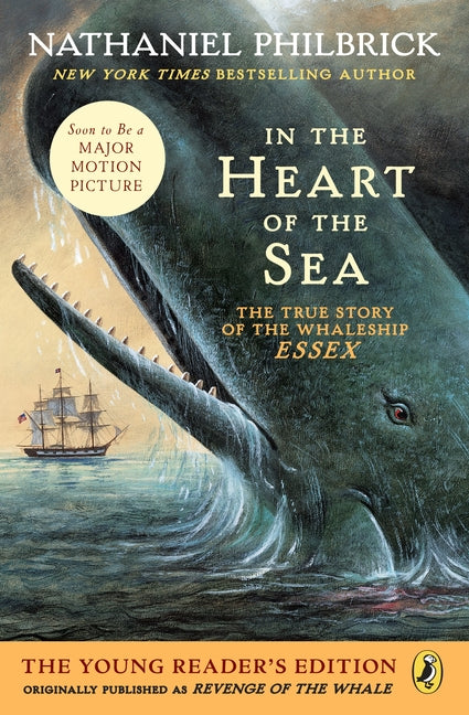 Book cover for In the Heart of the Sea (Young Readers Edition): The True Story of the Whaleship Essex