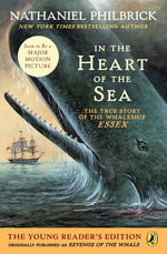 Book cover for In the Heart of the Sea (Young Readers Edition): The True Story of the Whaleship Essex
