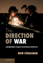 Book cover for Direction of War: Contemporary Strategy in Historical Perspective