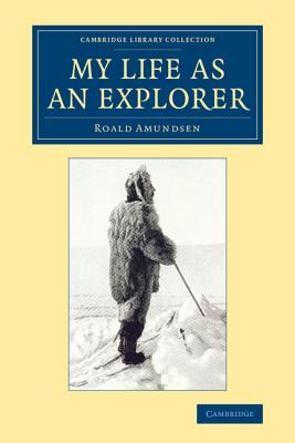 Book cover for My Life as an Explorer
