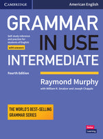 Book cover for Grammar in Use Intermediate Student's Book with Answers: Self-Study Reference and Practice for Students of American English