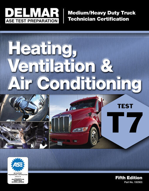 Book cover for ASE Test Preparation - T7 Heating, Ventilation, and Air Conditioning