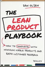 Book cover for Lean Product Playbook: How to Innovate with Minimum Viable Products and Rapid Customer Feedback