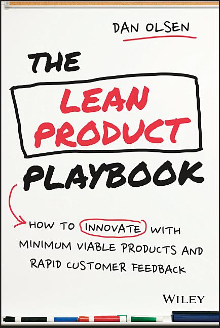 Book cover for Lean Product Playbook: How to Innovate with Minimum Viable Products and Rapid Customer Feedback