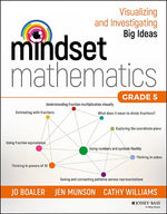 Book cover for Mindset Mathematics: Visualizing and Investigating Big Ideas, Grade 5
