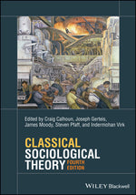 Book cover for Classical Sociological Theory