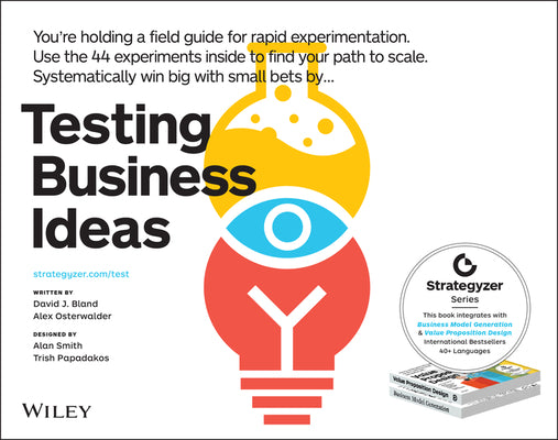 Book cover for Testing Business Ideas: A Field Guide for Rapid Experimentation