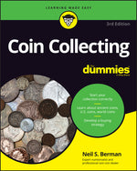 Book cover for Coin Collecting for Dummies